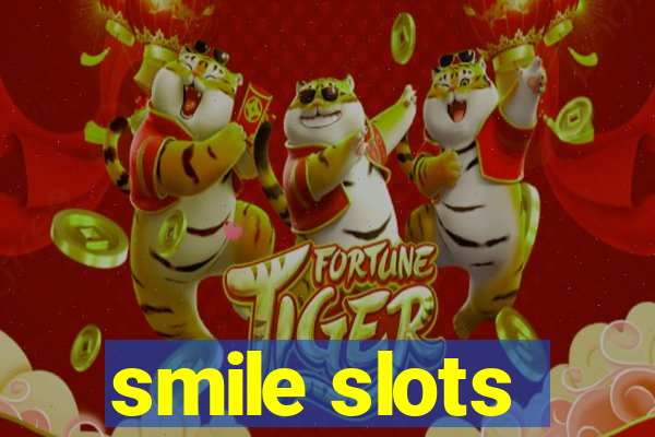 smile slots